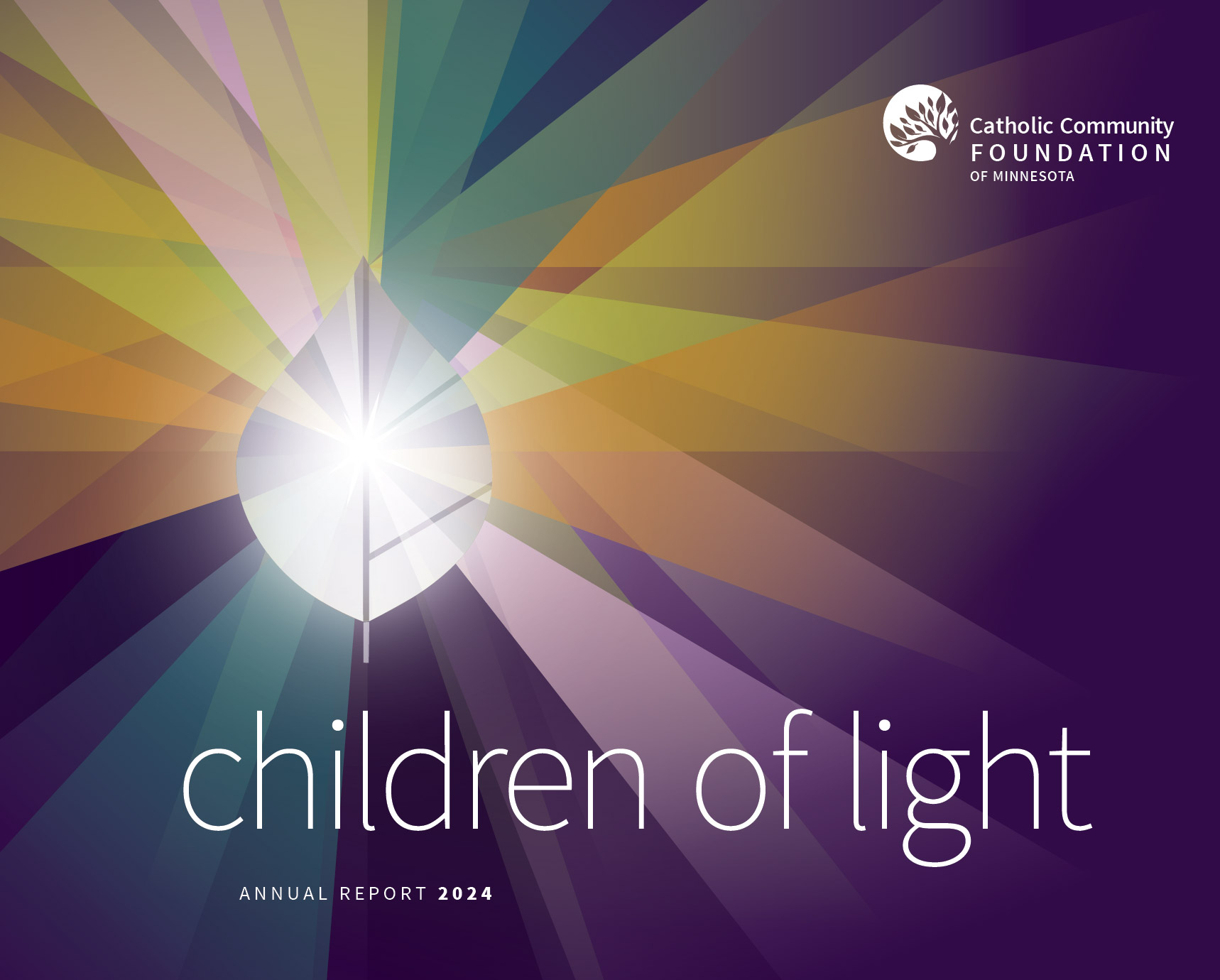 Letter From the President: Children of Light